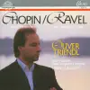Oliver Triendl, Polish National Radio Symphony Orchestra & Takao Ukigaya - Chopin: Piano Concerto No. 1 - Ravel: Piano Concerto in G Major